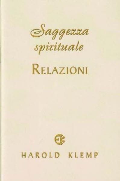 Saggezza spirituale: Relazioni