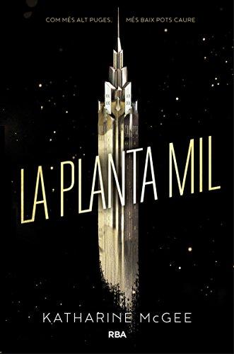 La planta mil (Juvenil català, Band 1)