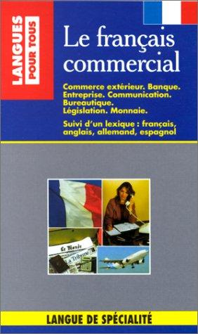 Le Francais Commercial: Textbook