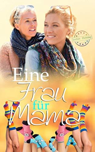 Eine Frau für Mama