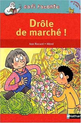 Drôle de marché !