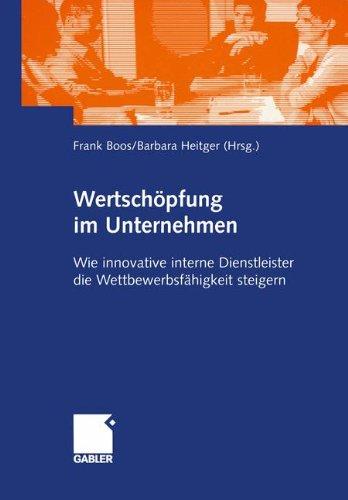 Wertschöpfung im Unternehmen: Wie innovative interne Dienstleister die Wettbewerbsfähigkeit steigern