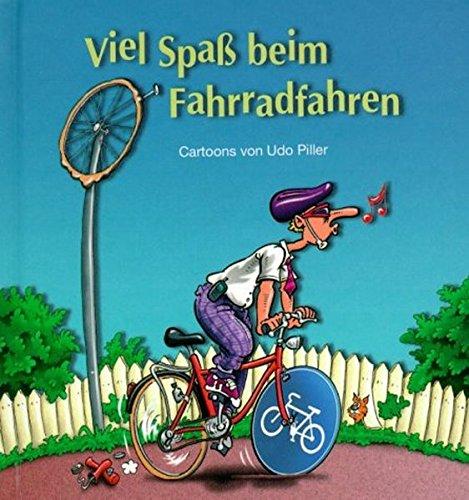 Viel Spass beim Fahrradfahren (Viel-Spass-Bücher)