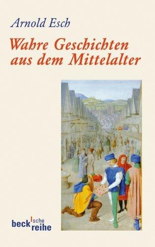 Wahre Geschichten aus dem Mittelalter: Kleine Schicksale selbst erzählt in Schreiben an den Papst