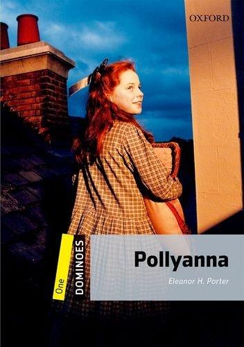 Pollyanna: Reader 6. Schuljahr, Stufe 1 (Dominos: Level 1)