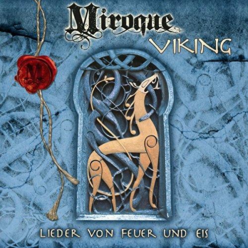 Miroque Viking - Lieder Von Feuer und Eis