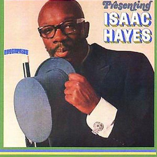 Presenting Isaac Hayes