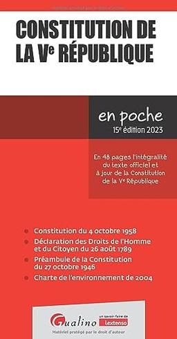 Constitution de la Ve République : en 48 pages l'intégralité du texte officiel et à jour de la Constitution de la Ve République : 2023