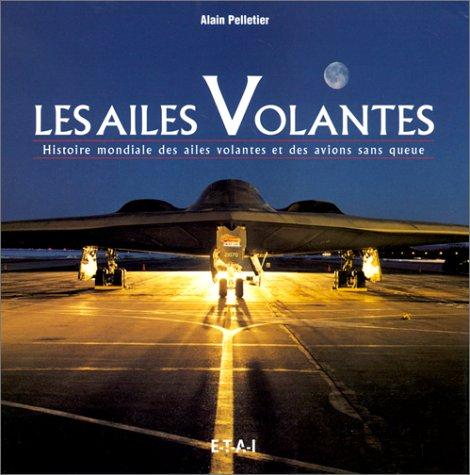 Mystérieuses ailes volantes