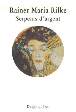 Serpents d'argent : récits de jeunesse