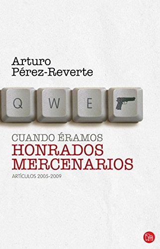 Cuando éramos honrados mercenarios (FORMATO GRANDE, Band 730014)