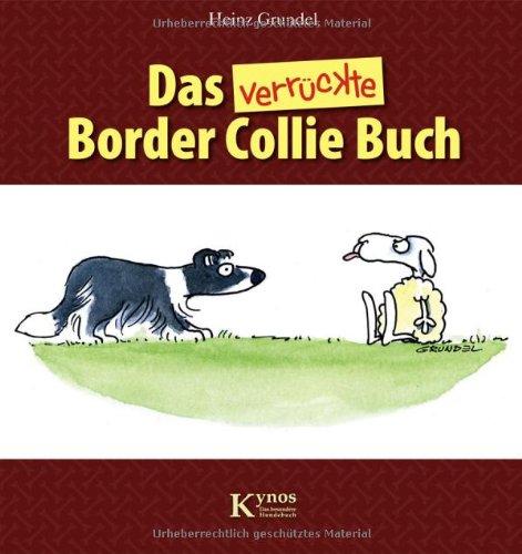 Das verrückte Border Collie Buch