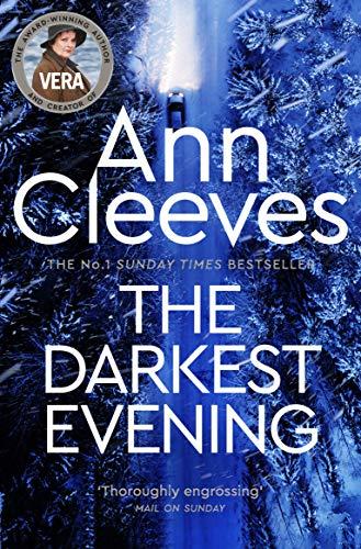 The Darkest Evening (Vera Stanhope)