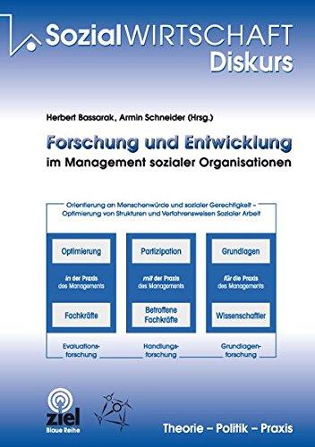 Forschung und Entwicklung im Management sozialer Organisationen (Sozialwirtschaft Diskurs)