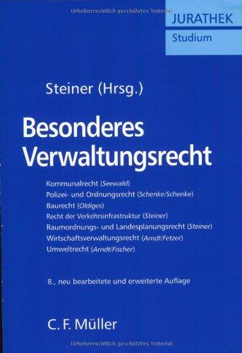 Besonderes Verwaltungsrecht: Ein Lehrbuch (Jurathek Studium)