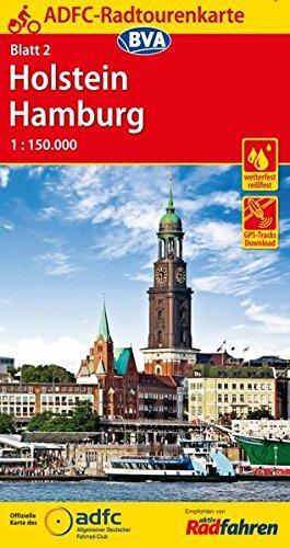 ADFC-Radtourenkarte 2 Holstein Hamburg 1:150.000, reiß- und wetterfest, GPS-Tracks Download (ADFC-Radtourenkarte 1:150000)