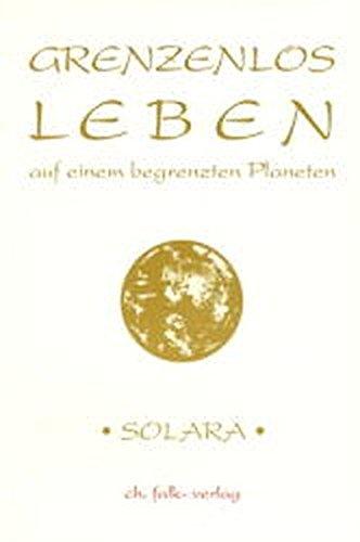 Grenzenlos leben auf einem begrenzten Planeten