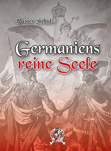 Germaniens reine Seele