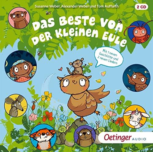 Das Beste von der kleinen Eule: CD Standard Audio Format, Lesung (Die kleine Eule und ihre Freunde)