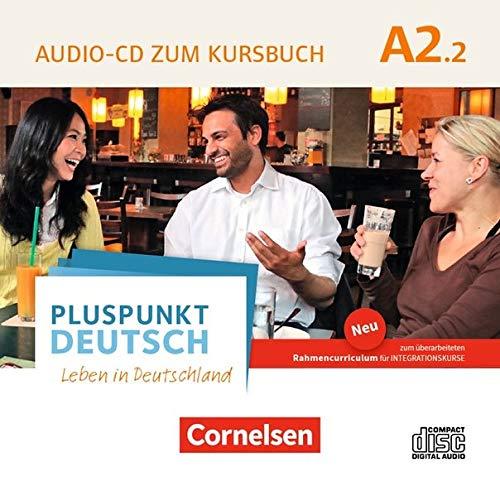 Pluspunkt Deutsch - Leben in Deutschland - Allgemeine Ausgabe: A2: Teilband 2 - Audio-CD zum Kursbuch  (2. Ausgabe): Enthält Dialoge, Hörtexte und Phonetikübungen