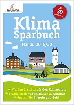 Klimasparbuch Hanau 2019/20: Klima schützen & Geld sparen