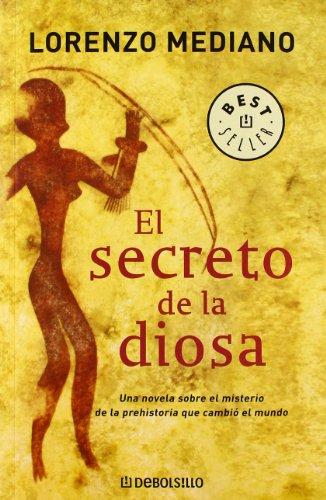 El secreto de la diosa (BEST SELLER, Band 26200)