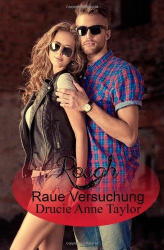 Rough: Raue Versuchung (Coral Gables Serie)