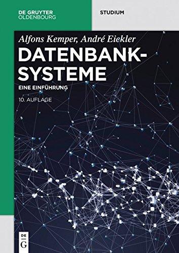 Datenbanksysteme: Eine Einführung (De Gruyter Studium)