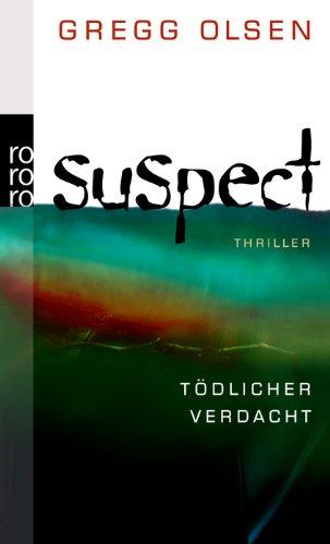 Suspect. Tödlicher Verdacht