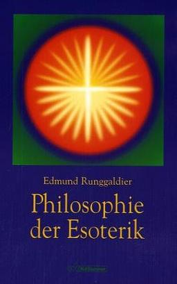 Philosophie der Esoterik