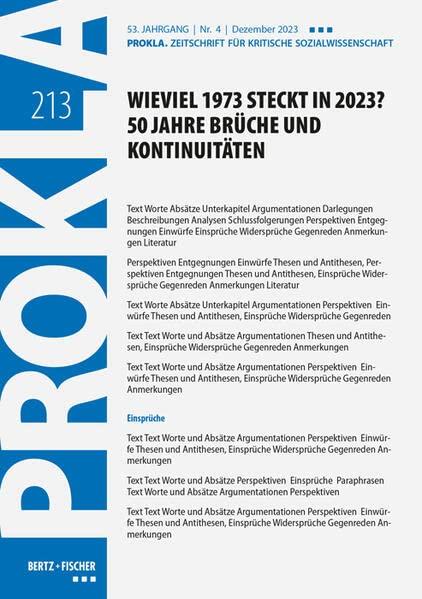 Wieviel 1973 steckt in 2023? 50 Jahre Brüche und Kontinuitäten: PROKLA 213 / 53. Jg., Heft 4, Dezember 2023 (PROKLA. Zeitschrift für kritische Sozialwissenschaft)