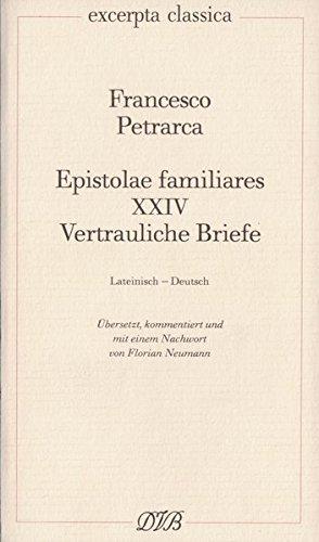 Epistolae Familiares XXIV: Vertrauliche Briefe (Excerpta classica)