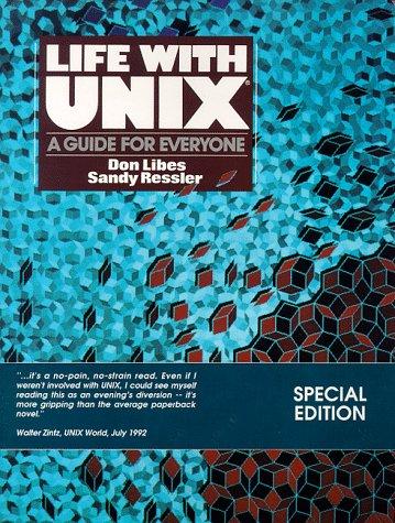 Life with UNIX: A Guide for Everyone