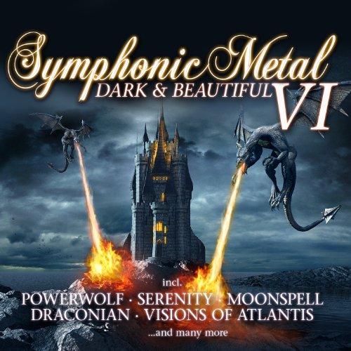 Symphonic Metal 6 - Dark & Beautiful