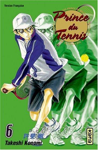 Prince du tennis. Vol. 6