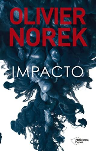 Impacto (Monografías y ensayos, Band 2)