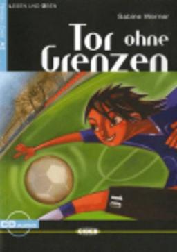 Tor Ohne Grenzen+cd (Lesen Und Uben, Niveau Zwei)