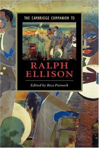 The Cambridge Companion to Ralph Ellison (Cambridge Companions to Literature)