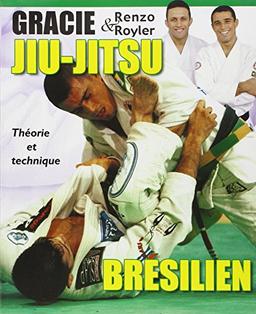 Jiu-jitsu brésilien : théorie et technique