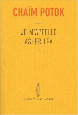 Je m'appelle Asher Lev