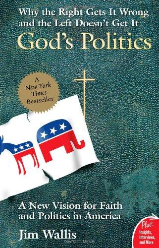 God's Politics: Why the Right Gets It Wrong and the Left Doesn't Get It (Plus)