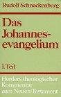 Herders theologischer Kommentar zum Neuen Testament: Das Johannesevangelium: I. Teil : Einleitung und Kommentar zu Kap. 1 - 4