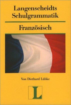 Langenscheidt Schulgrammatik Französisch