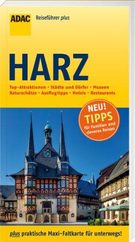 ADAC Reiseführer plus Harz: mit Maxi-Faltkarte zum Herausnehmen