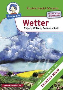 Benny Blu Wetter - Regen, Wolken, Sonnenschein. Band 116