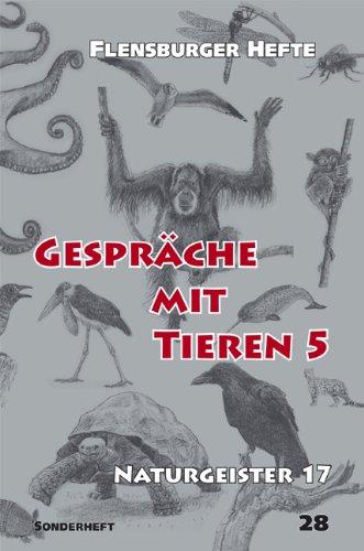 Gespräche mit Tieren 5: Naturgeister 17