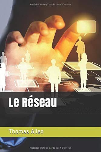 Le Réseau