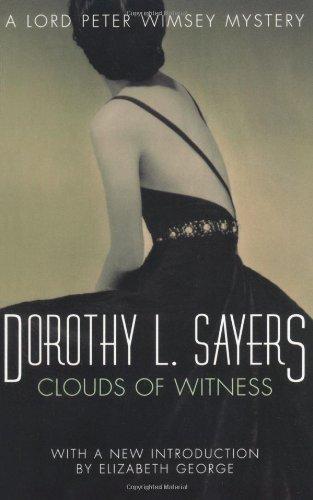 Clouds of Witness: A Lord Peter Wimsey Mystery