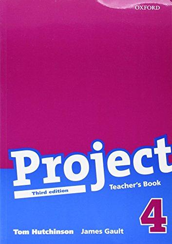 Project 4. Teacher's Book Ed 2008 (Project Third Edition)