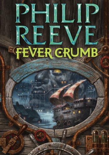 Fever Crumb (Mortal Engines Quartet)